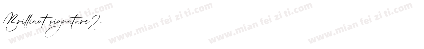 Brilliant signature2字体转换